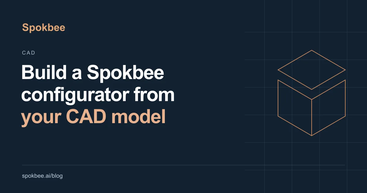 Build a Spokbee configurator from your CAD model